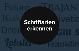 Schriftart erkennen
